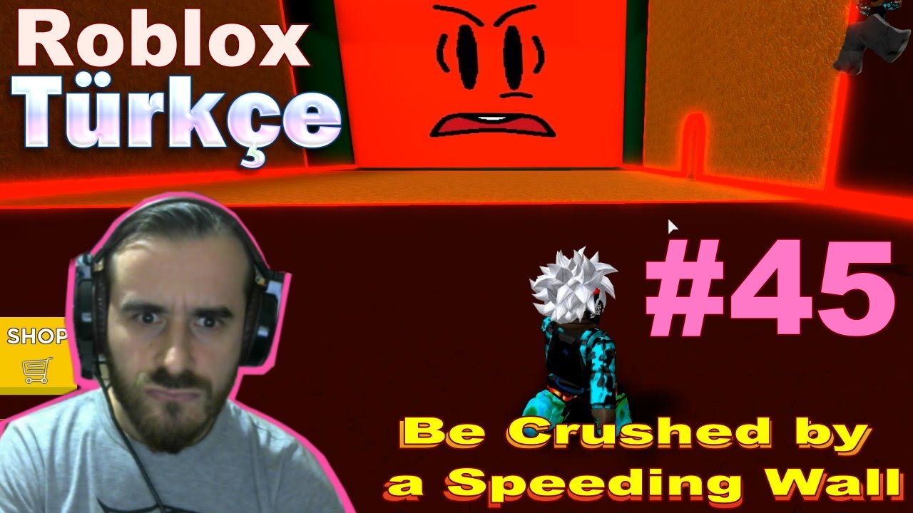 Bu Duvar Hepimizi Eziyor Duvar Oyunu Roblox Speeding Wall Roblox Türkçe