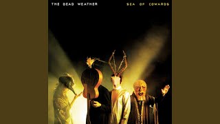 Miniatura del video "The Dead Weather - I'm Mad"
