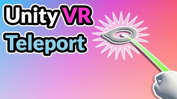 2023 Unity VR Basics - Teleportation