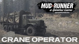 Spintires: MudRunner | Challenge #5: Crane Operator [Gameplay]