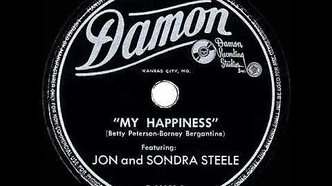 1948 HITS ARCHIVE: My Happiness - Jon & Sondra Steele (their original hit version)