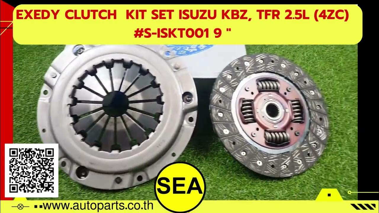 EXEDY CLUTCH KIT SET ISUZU KBZ, TFR 2.5L (4ZC) SISKT001 9 " YouTube