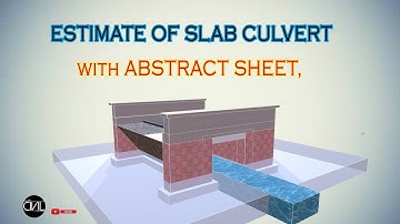 How to Estimate Slab Culvert | Abstract Sheet | [HINDI]