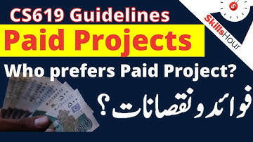 Advantages and Disadvantages of Paid Project || CS619 Final Year Project || SkillsHour