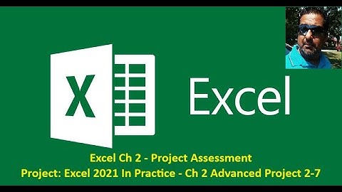 SimNet Project Excel 2021 In Practice-Ch 2 Advanced Project 2-7