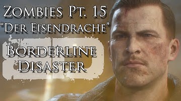 Zombies Pt. XV "Der Eisendrache" Music Video - Borderline Disaster  - Black Ops III Zombie Song