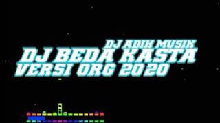 Download Lagu Set org 2020/2021dj intro beda kasta cover Download Lagu Set org 2020/2021dj intro beda kasta cover