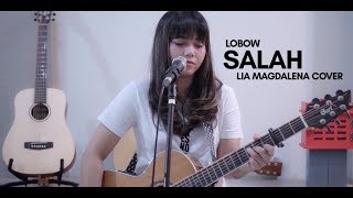 LOBOW - SALAH (cover by  LIA MAGDALENA)