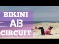 Bikini Ab Circuit