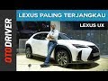 Lexus UX 2018 | First Impression | OtoDriver | Supported by GIIAS 2018