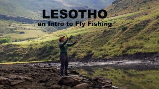 Lesotho - An Introduction to Fly Fishing