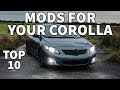 TOP 10 MODS FOR TOYOTA COROLLA IN 2022