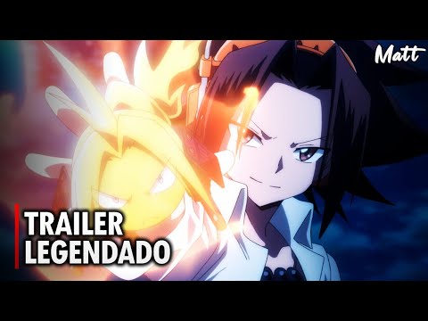 SHAMAN KING (2021) | Trailer Legendado PT-BR