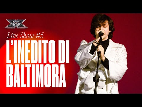 BALTIMORA presenta &quot;Baltimora&quot; il suo nuovo inedito | X Factor 2021