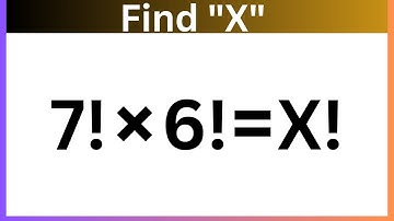 A nice factorial problem | math Olympiad | you should know