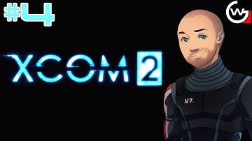 4. XCOM2 Attempt 2&3 Stream 1 Part 2