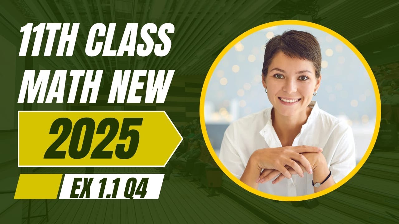 Class 11 Math New Book 2025 | Ex 1.1 Q4 | Chapter 1 Complex Numbers ...