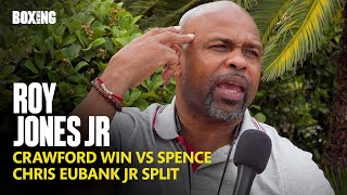 Roy Jones Jr Reacts To Crawford Win vs Spence & Eubank Split
