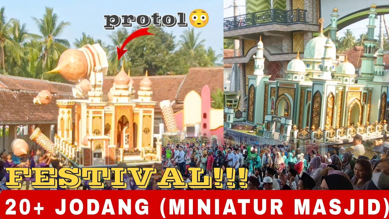 Festival jodang (miniatur masjid) dusun GUMUK AGUNG & GLONDONG || 2K24