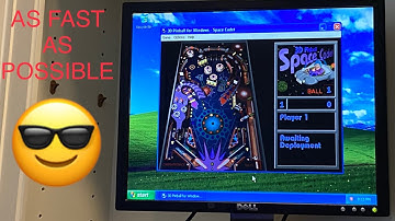 How to open 3-D pinball space cadet on Windows XP as fast as possible