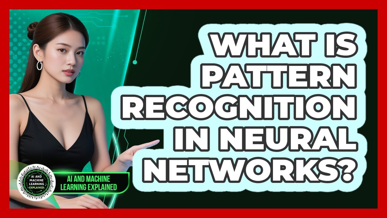 What Is Pattern Recognition In Neural Networks? - AI and Machine ...