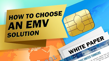 How to Choose the Right EMV Terminal Solution