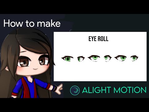 Eye Rolling Animation Tutorial in Alight Motion || Gacha Stu-Club Tutorial ||