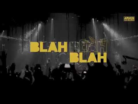 Armin Van Buuren - Blah Blah Blah