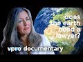 Why earth destruction is a crime - VPRO documentary