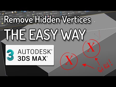 3Dsmax Remove Annoying Hidden Vertices