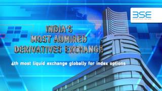 BSE TVC - BSE MOST ADMIRED DERIVATIVES EXCHANGE