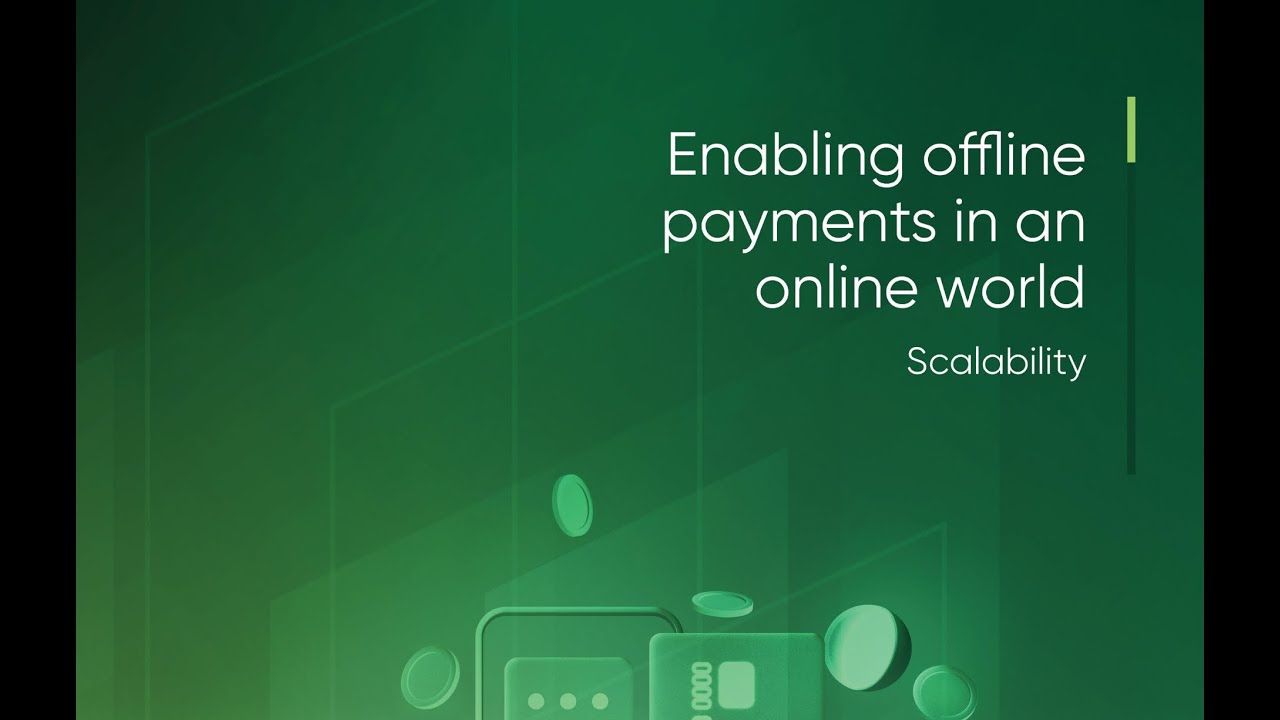 Enabling offline payments in an online world Practical guide for