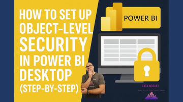 How to Set-up Object-level Security in Power BI Desktop DIRECTLY! Step-by-step Tutorial!
