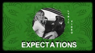 CHILIØ - Expectations (Lyric Video)