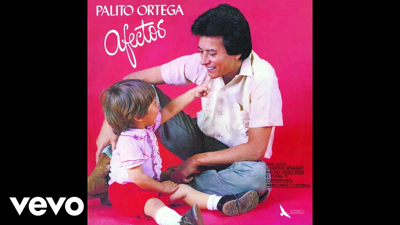 Palito Ortega Levántate Hermano Official Audio Youtube Music 