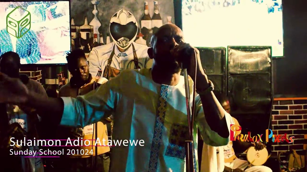 Sulaimon Adio Atawewe - Sunday School 201024