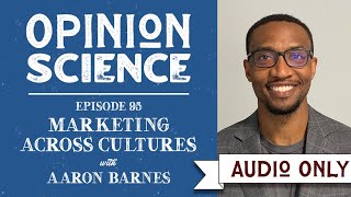 Marketing Across Cultures with Dr. Aaron Barnes