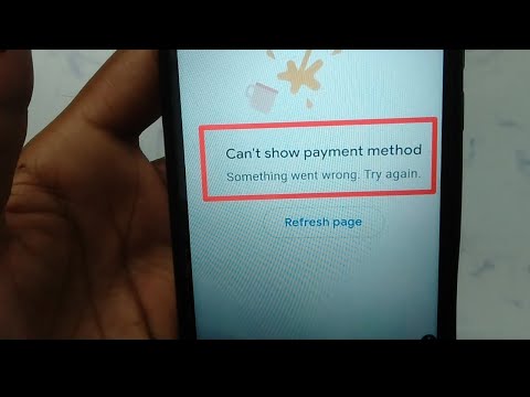 How to fix "Can't show payment method, something went wrong, try again" error in Google Pay