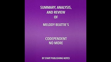 Summary, Analysis, and Review of Melody Beattie