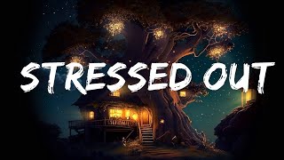 BRANDEUS - Stressed Out (Lyrics)  | 25 Min