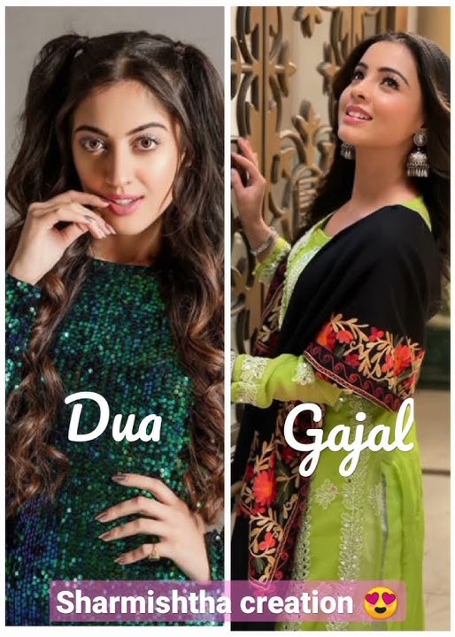 rab se hai dua serial💕 dua 🆚gajal 😍............