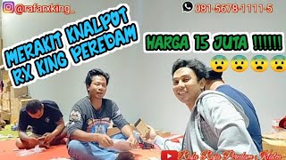 HARGA KNALPOT RX KING PEREDAM 15 JUTA