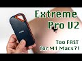 SanDisk Extreme Pro v2 Portable SSD Review | Too Fast for M1 Macbook Air?!