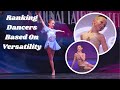 Ranking Dancers Based On Versatility || Dance Moms