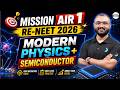 Modern Physics + Semiconductor Complete Revise for RE-NEET 2026 | NEET Physics Preparation