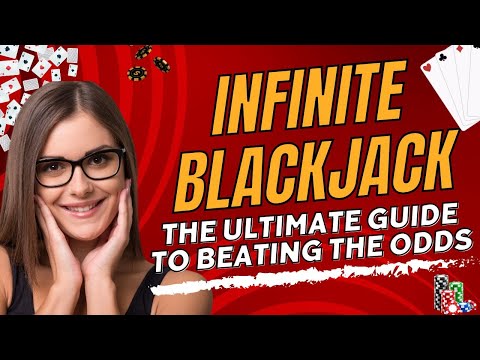 Cos'è l'Infinite Blackjack e Come Funziona
