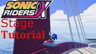 Sonic Riders X Stage Tutorial