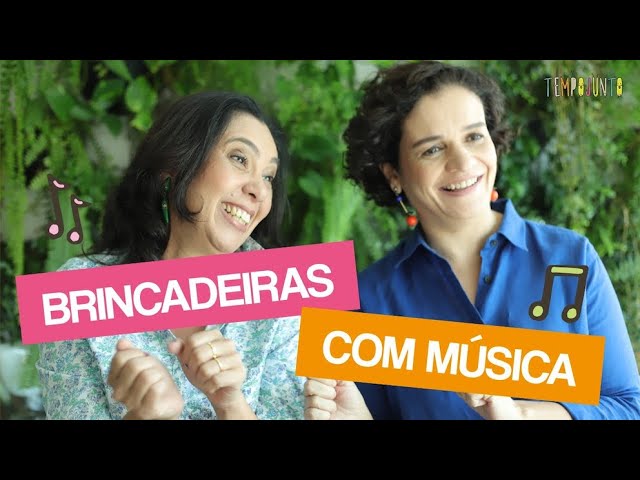 Brincadeiras com músicas para se divertir!