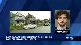 Fort Dodge man sentenced to life in prison after killing father
