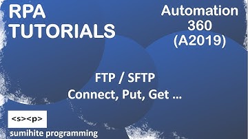 RPA tutorial, FTP/SFTP in Automation 360 or A2019 | FTP PUT GET CONNECT A2019 | RPA